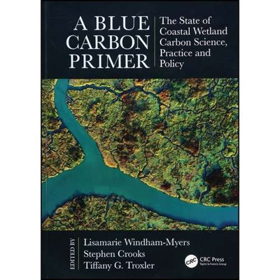 کتاب A Blue Carbon Primer اثر جمعي از نويسندگان انتشارات CRC Press