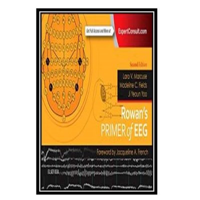 کتاب Rowan&amp;#39;s Primer of EEG, 2e اثر جمعی از نویسندگان انتشارات مؤلفین طلایی